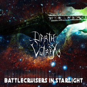 Darth Vutrax - Battlecruisers in Starlight